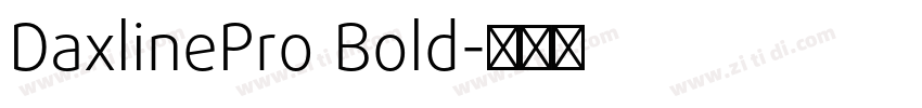 DaxlinePro Bold字体转换